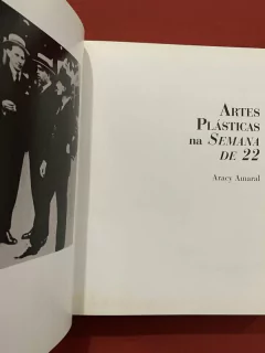 Livro - Artes Plásticas Na Semana De 22 - Aracy Amaral - Capa Dura - Sebo Mosaico - Livros, DVD's, CD's, LP's, Gibis e HQ's