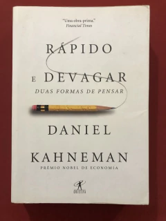 Livro - Rápido E Devagar - Daniel Kahneman - Editora Objetiva