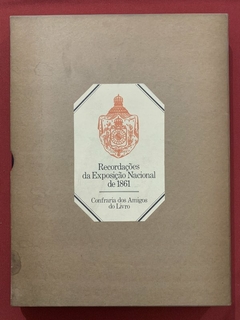 Livro - Recordações Da Exposição Nacional de 1861 - Edição Numerada