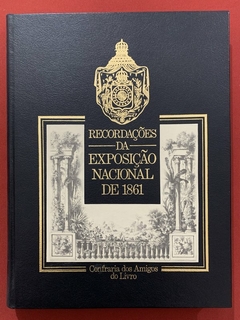 Livro - Recordações Da Exposição Nacional de 1861 - Edição Numerada - Sebo Mosaico - Livros, DVD's, CD's, LP's, Gibis e HQ's