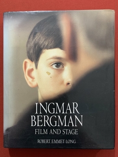 Livro - Ingmar Bergman - Film And Stage - Robert Emmet Long - Ed. Abrams