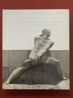 Livro - A Linguagem Das Formas / The Language Of Form - Brecheret - Novo