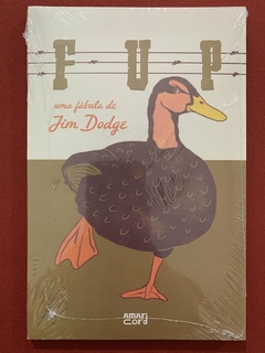 Livro - FUP - Uma Fábula De Jim Dodge - Ed. Amarcord - Novo