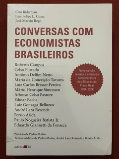 Livro - Conversas Com Economistas Brasileiros - Ciro Biderman - Editora 34 - Novo