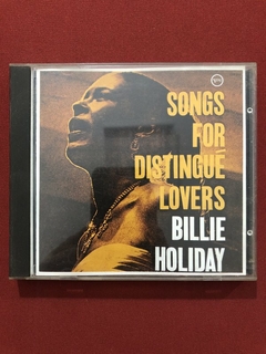 CD - Billie Holiday - Songs For Distingué Lovers - Importado