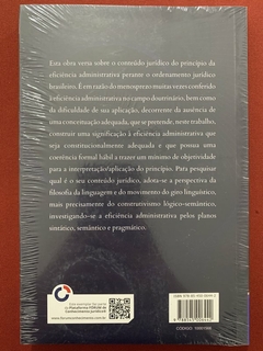 Livro - O Conteúdo Jurídico Da Eficiência Administrativa - Flávio Garcia Cabral - Novo - comprar online