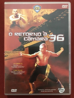 DVD - O Retorno À Câmara 36 - Gordon Liu & Wang Lun-Wei