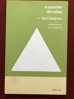 Livro - A Questão Da Culpa - Kari Jaspers - Editora Todavia - Seminovo
