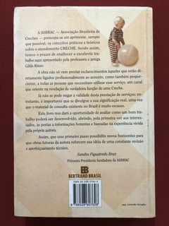 Livro - Creche: Organização, Currículo - Gilda Rizzo - Editora Bertrand Brasil - comprar online