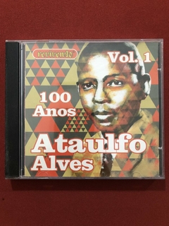 CD - Ataulfo Alves - 100 Anos - Volume 1 - Nacional