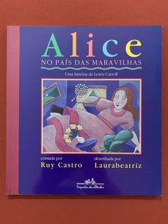 Livro - Alice No País Das Maravilhas - Ruy Castro - Companhia Das Letrinhas