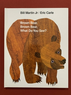 Livro - Brown Bear, Brown Bear, What Do You See? - Bill Martin Jr - Seminovo