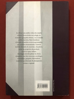 Livro - A Produção Social Do Espaço Urbano - Mark Gottdiener - Edusp - Seminovo - comprar online