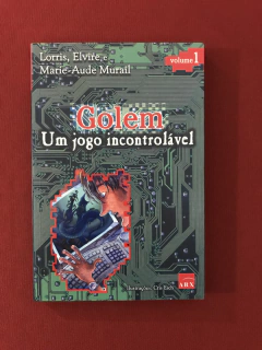 Livro - Golem Um Jogo Incontrolável Volume 1 - Lorris