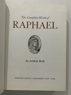 Livro - The Complete Work Of Raphael - Capa Dura - Harrison House Publishers - Sebo Mosaico - Livros, DVD's, CD's, LP's, Gibis e HQ's