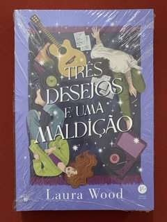 Livro - Três Desejos E Uma Maldição - Laura Wood - Editora Verus - Novo