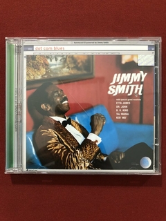 CD - Jimmy Smith - Dot Com Blues - Nacional - Seminovo