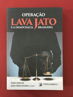 Livro - Operação Lava Jato - Fábio Kerche - Seminovo