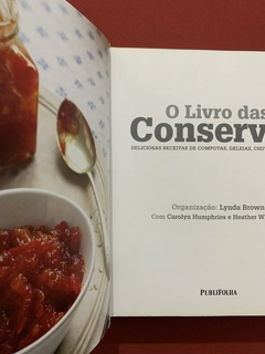 Livro - O Livro Das Conservas - Lynda Brown - Ed. PubliFolha - Capa Dura - Seminovo na internet