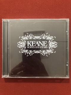 CD - Keane - Hopes And Fears - 2004 - Nacional - Seminovo