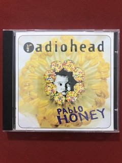 CD - Radiohead - Pablo Honey - 1995 - Nacional - Seminovo