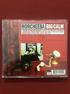 CD - Morcheeba - Big Calm - 1998 - Nacional - Seminovo - comprar online