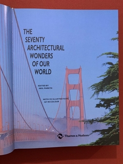 Livro - The Seventy Architectural Wonders Of Our World - Neil Parkyn - Seminovo - Sebo Mosaico - Livros, DVD's, CD's, LP's, Gibis e HQ's