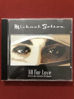 CD - Michael Bolton - All For Love - Nacional - Seminovo