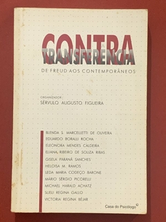 Livro - Contra Transferência - Sérvulo Augusto Figueira - Casa Do Psicólogo