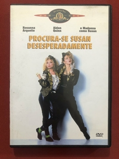 DVD - Procura-se Susan Desesperadamente - Rosanna Arquette