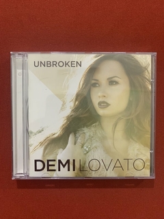 CD - Demi Lovato - Unbroken - 2011 - Nacional - Seminovo