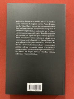 Livro - Prisioneiras - Drauzio Varella - Editora Companhia Das Letras - Seminovo - comprar online