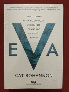 Livro - Eva - Cat Bohannon - Editora Companhia das Letras - Novo