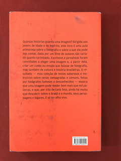 Livro - Por Trás Daquela Foto - Diversos - Cia da Letras - comprar online