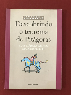 Livro - Descobrindo o teorema de Pitágoras - Imenes e Lellis