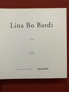 Livro - Lina Bo Bardi - Marcelo Carvalho Ferraz - Imprensa Oficial - Seminovo na internet