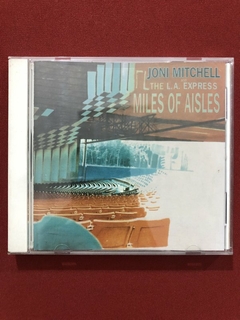 CD - Joni Mitchell And The L.A. Express - Miles Of Aisles