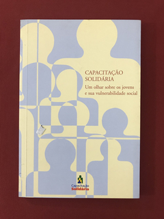 Livro - Capacitação Solidária - Um Olhar Sobre - Seminovo