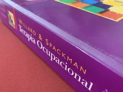 Livro - Terapia Ocupacional - Willard & Spackman - Editora Guanabara Koogan - Sebo Mosaico - Livros, DVD's, CD's, LP's, Gibis e HQ's