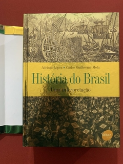 Livro - História Do Brasil: Uma Interpretação - Adriana Lopez - Ed. Senac - Sebo Mosaico - Livros, DVD's, CD's, LP's, Gibis e HQ's
