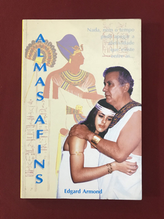 Livro - Alma Afins - Edgard Armond - Ed. Aliança