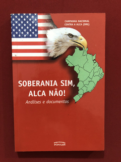 Livro - Soberania Sim, Alca Não! - Expressão Popular