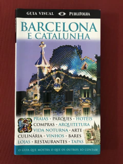 Livro - Barcelona E Catalunha - Guia Visual - Ed. PubliFolha
