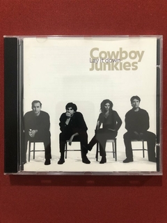 CD - Cowboy Junkies - Lay It Down - Nacional - Seminovo