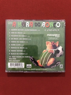 CD - A Hora Do Ronco - A Vingança - Nacional - Seminovo - comprar online