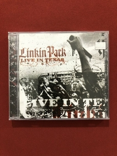 CD + DVD - Linkin Park - Live In Texas - Nacional - Seminovo