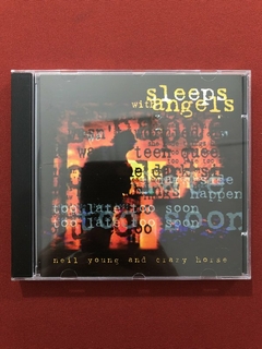 CD - Neil Young And Crazy Horse - Sleeps With Angels - Semin