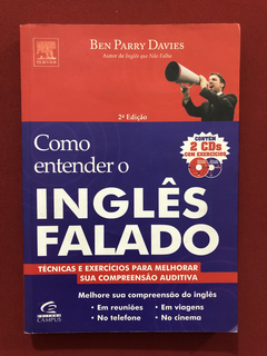 Livro - Como Entender O Inglês Falado - Ben Parry Davies