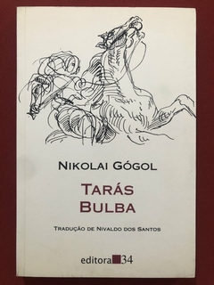 Livro - Tarás Bulba - Nikolai Gógol - Editora 34