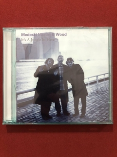 CD - Medeski Martin & Wood - It's A Jungle In Here - Novo